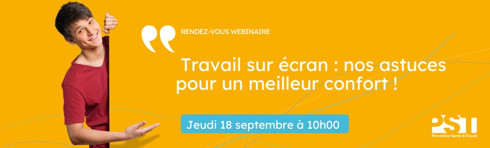 Webinaire travail sur écran